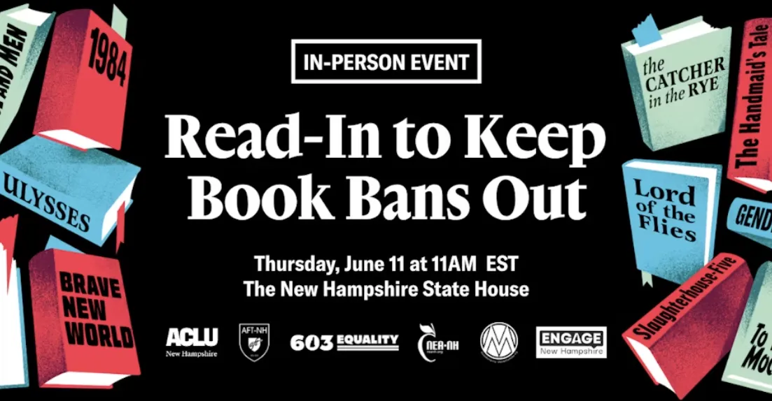 A graphic to promote the Read-In to Keep Book Bans Out on June 11 at 11am at the NH State House