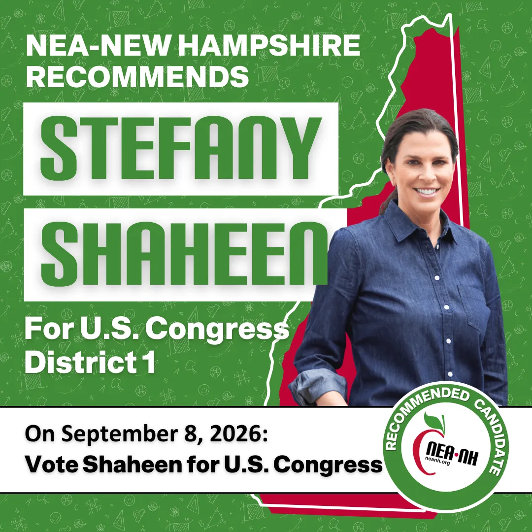 2026 NEA-NH Stefany Shaheen Recommendation Graphic