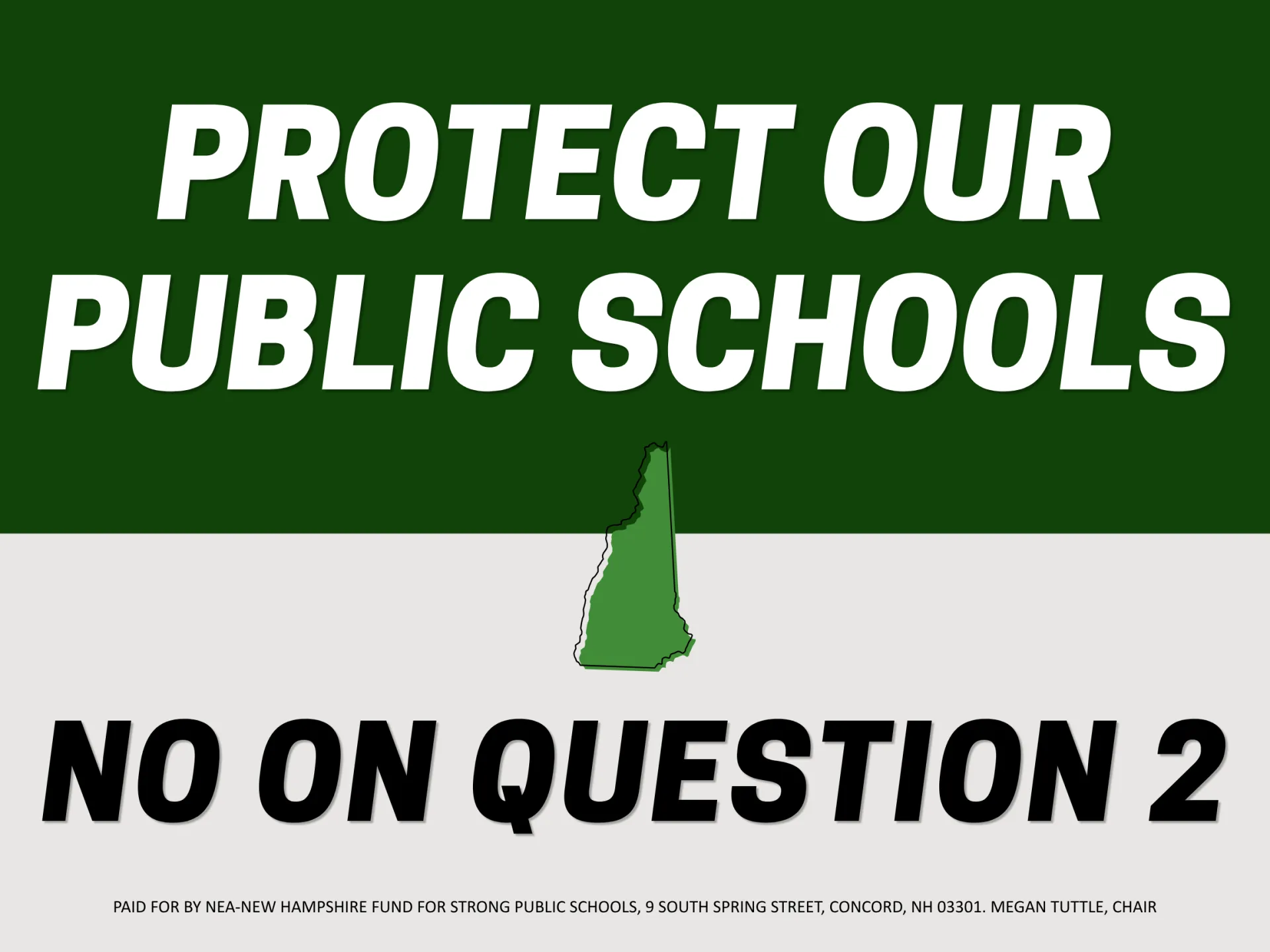 A green and gray graphic that reads: "Protect Our Public Schools: No On Question 2"